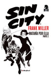 Sin City de Frank Miller - Mataría por Ella