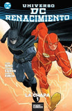 Universo DC Renacimiento - Batman/Flash La Chapa (Historia Completa)