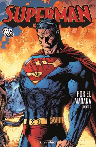 Superman - Por el Mañana Parte 2