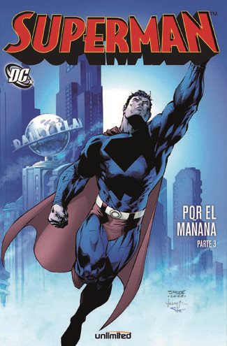 Superman - Por el Mañana Parte 3