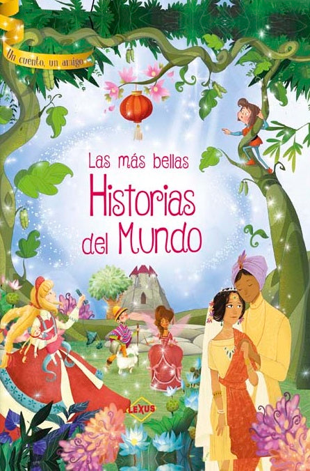 Las más bellas Historias del Mundo