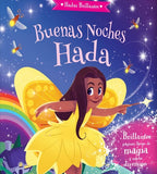 Hadas Brillantes : Buenas Noches Hada