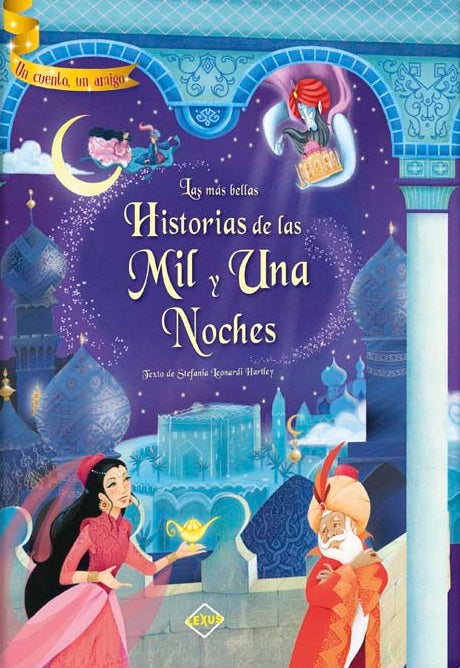 Las más bellas Historias de las Mil y Una Noches