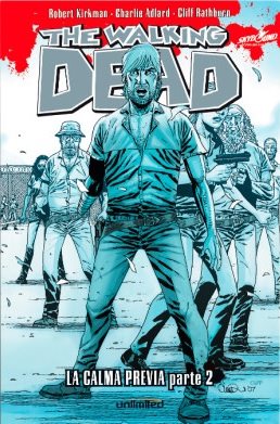 The Walking Dead - La Calma Previa Parte 2