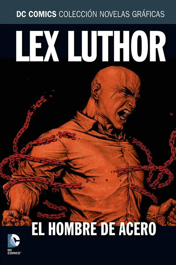 DC Comics Colección Novelas Gráficas # 22 Lex Luthor - El Hombre de Acero