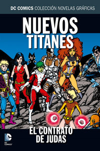 DC Comics Colección Novelas Gráficas # 26 Nuevos Titanes - El Contrato De Judas