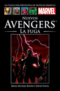 La Colección Definitiva de Novelas Gráficas Marvel # 31 Nuevos Avengers: La Fuga