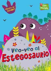 Veo - Veo al Estegosaurio (Ojos Moviles)