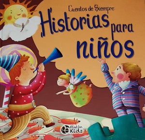 Cuentos de Siempre : Historias para Niños