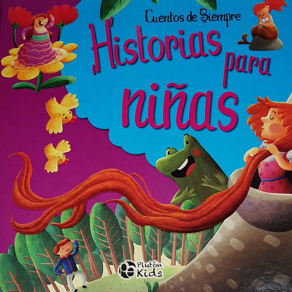 Cuentos de Siempre : Historias para Niñas