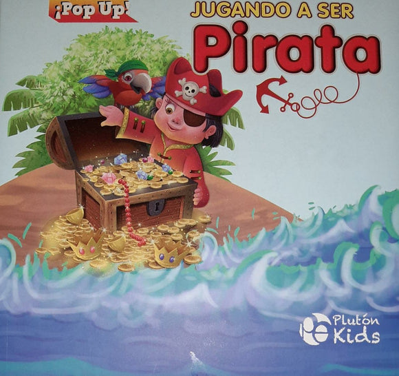 Jugando a ser Pirata  ¡Pop Up!